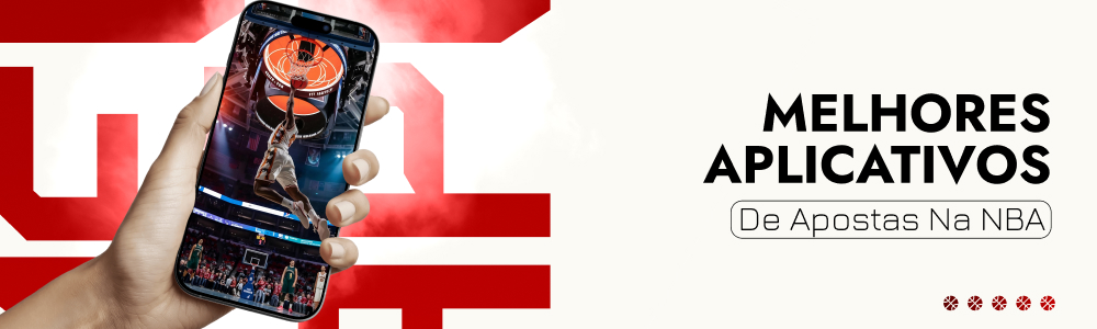 Melhores aplicativos de apostas na NBA
