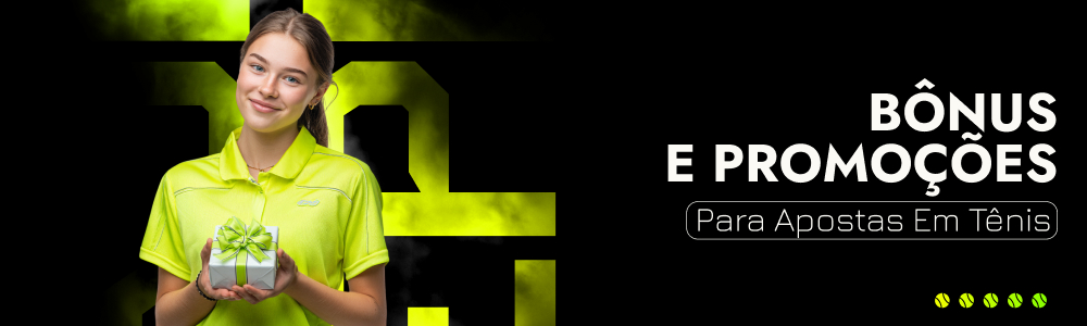 Bônus e promoções para apostas em tênis