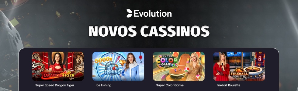 Evolution Gaming: novos casinos