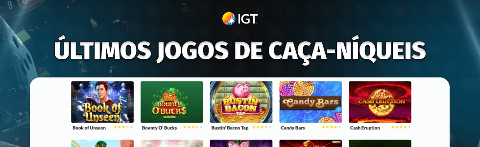 As mais recentes máquinas caça-níqueis da IGT