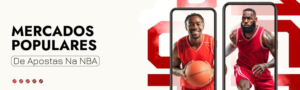 Mercados populares de apostas na NBA