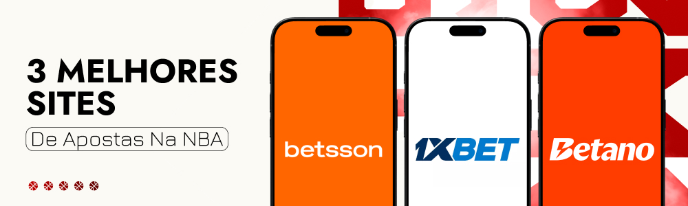 Análise dos 3 melhores sites de apostas na NBA