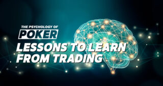 A Psicologia do Poker: Lições Para Se Aprender Com o Trading