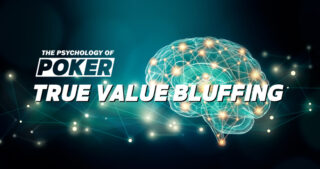 A Psicologia do Poker: o Verdadeiro Blefe de Valor